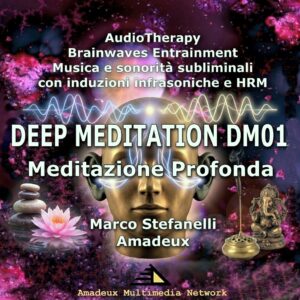 DEEP MEDITATION DM01 - Meditazione Profonda - Album