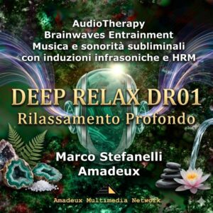 DEEP RELAX DR01 - Rilassamento Profondo - Album