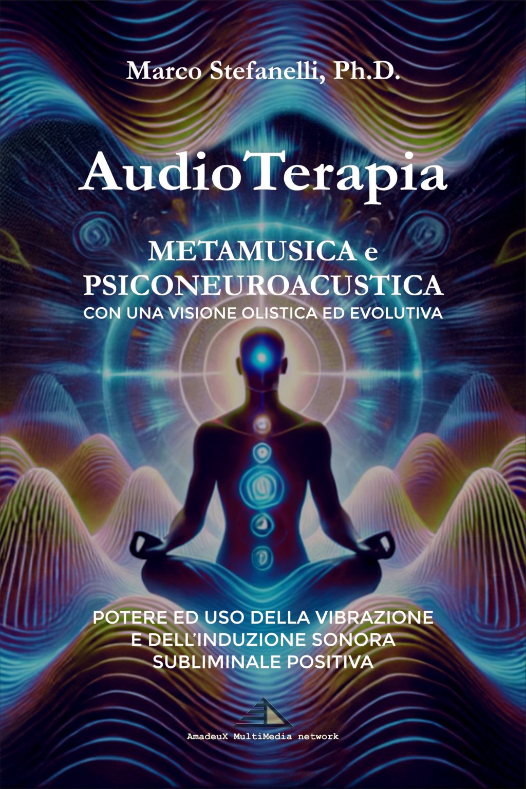 AudioTerapia AT01 - MetaMusica e Psico Neuro Acustica - Libro 1 Audio cop1
