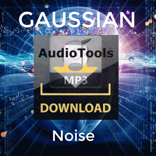 GAUSSIAN Noise Rumore Gaussiano – AT026 – MP3