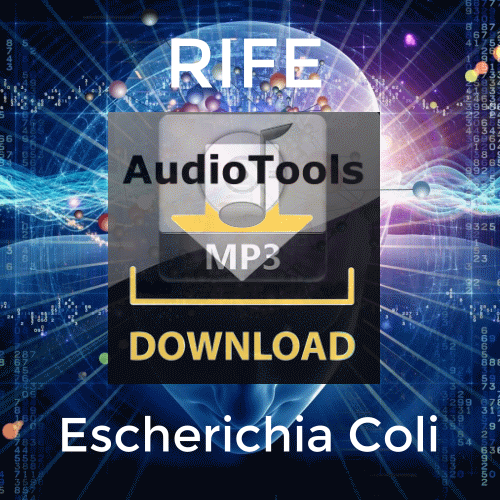 Escherichia COLI frequenze RIFE – AT038 – MP3