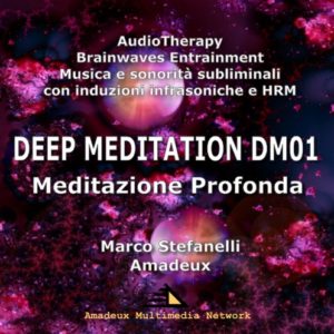 DEEP MEDITATION DM01 – Meditazione Profonda – Album